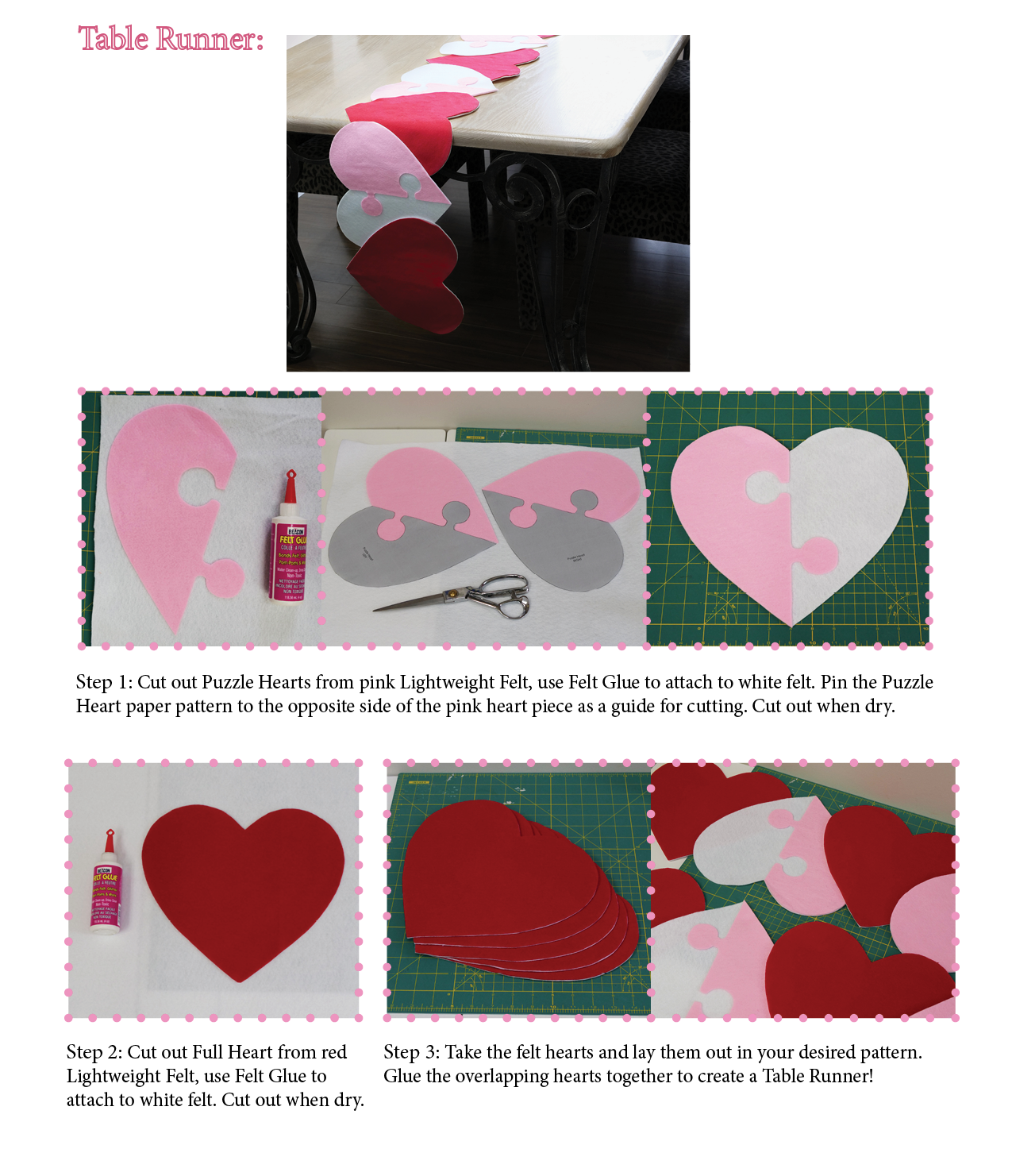 Steps to create your Valentine's No Sew DIYs
