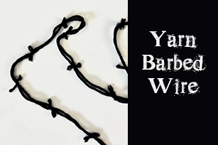 Yarn Barbed Wire