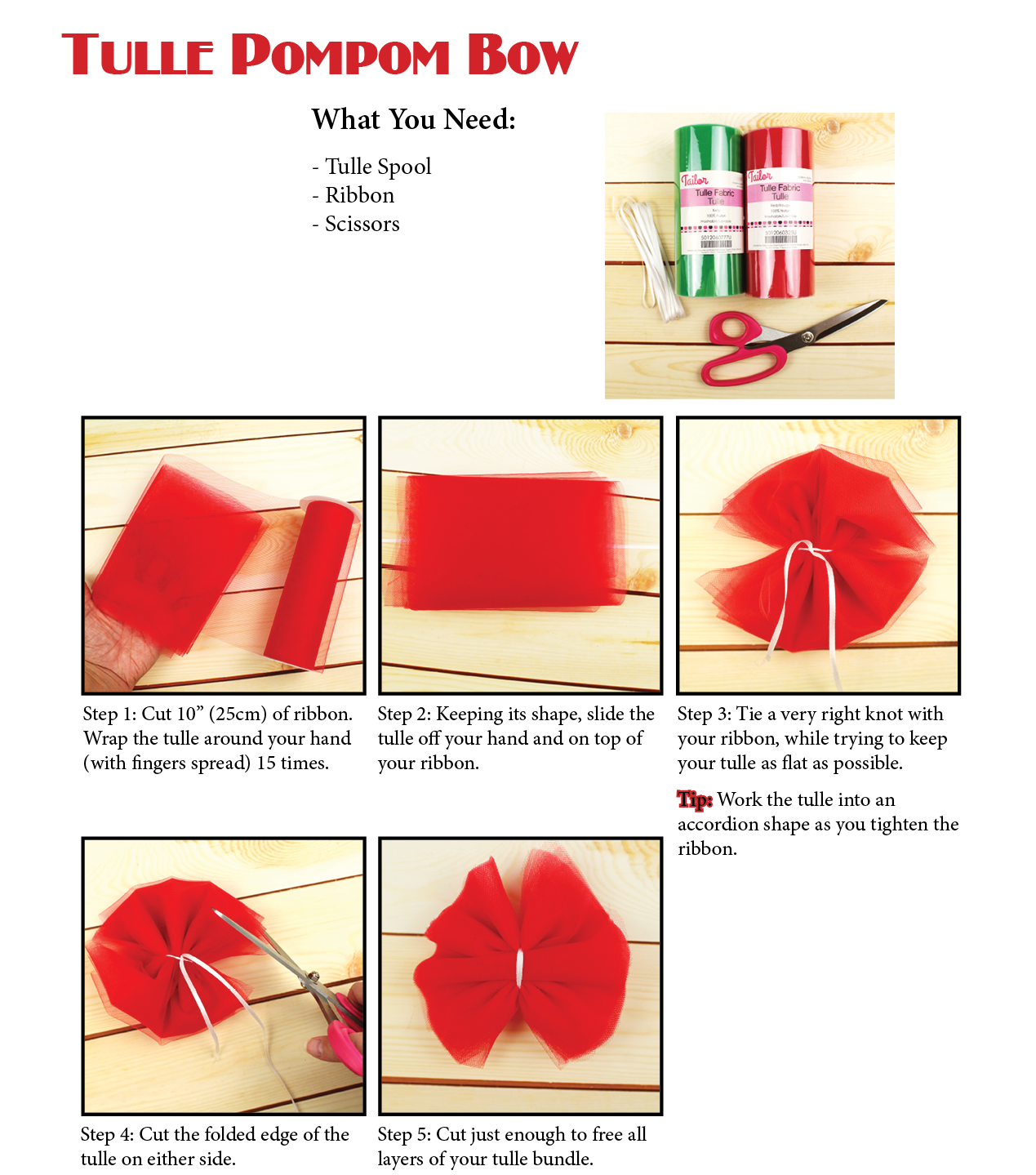 Steps to create your DIY Tulle Pompom Bow